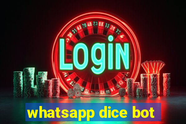 whatsapp dice bot